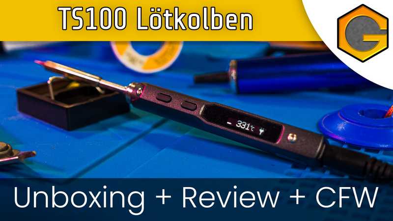TS100 Lötkolben - Unboxing + Review + Custom Firmware [German/Deutsch]
