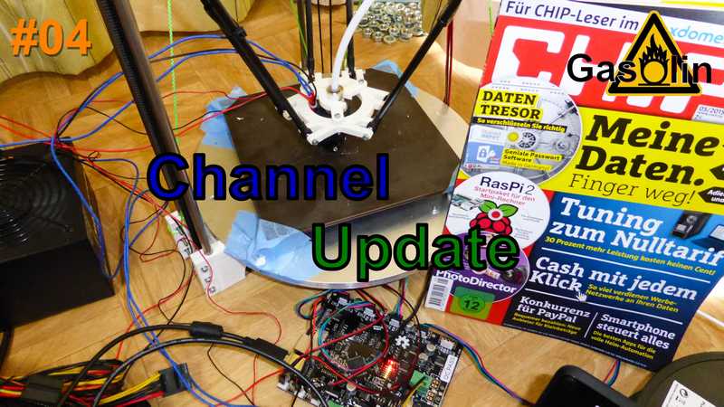 Channel Update #04 - Chip, Licht und ein neuer 3D-Drucker [German/Deutsch]