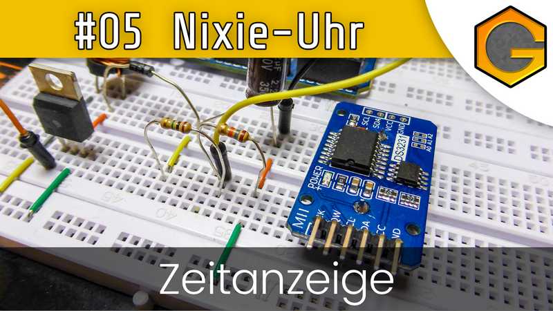 #05 Nixie-Uhr - Zeitanzeige [German/Deutsch]